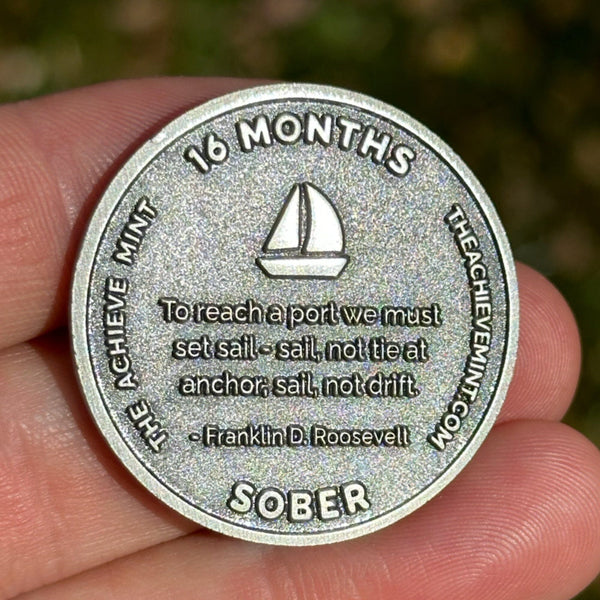 Sixteen Months Sober sobriety coin Coin The Achieve Mint 